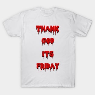 TGIF T-Shirt